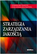 Polska książka : Strategia ... - Stanisław Tkaczyk, Ewa Kowalska-Napora