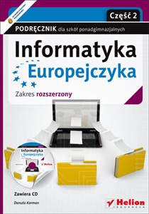 Picture of Informatyka Europejczyka Podręcznik z płytą CD część 2 Zakres rozszerzony Szkoła ponadgimnazjalna