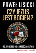 polish book : Czy Jezus ... - Paweł Lisicki