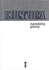 Picture of Kultura Narodziny pisma