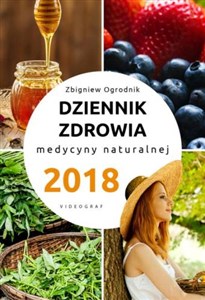 Picture of Dziennik zdrowia 2018 Naturalne metody leczenia