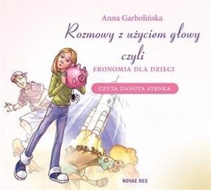 Obrazek [Audiobook] Rozmowy z użyciem głowy, czyli ekonomia dla.. CD