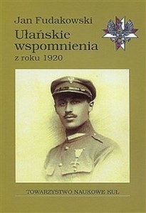 Picture of Ułańskie wspomnienia z roku 1920