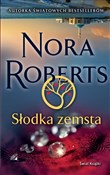 Słodka zem... - Nora Roberts -  foreign books in polish 