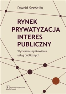 Picture of Rynek Prywatyzacja Interes publiczny