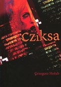 Cziksa - Grzegorz Hołub -  Polish Bookstore 