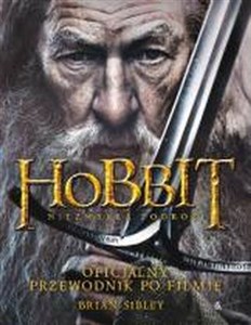 Obrazek Hobbit Niezwykła podróż Oficjalny przewodnik po filmie