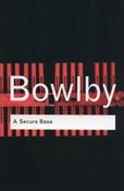 A Secure B... - John Bowlby - Ksiegarnia w UK