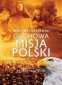 Polska książka : Duchowa mi... - Wincenty Łaszewski