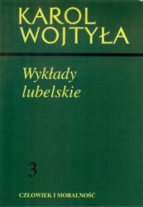 Picture of Wykłady lubelskie Człowiek i moralność 3