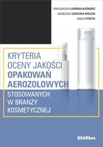Picture of Kryteria oceny jakości opakowań aerozolowych stosowanych w branży kosmetycznej