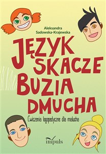 Picture of Język skacze buzia dmucha Ćwiczenia logopedyczne dla malucha