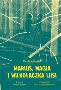 Obrazek Marius magia i Wilkołaczka Liisi