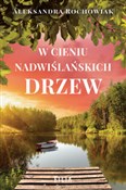 W cieniu n... - Aleksandra Rochowiak -  Polish Bookstore 