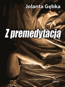 Picture of Z premedytacją