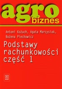 Picture of Agrobiznes Podstawy rachunkowości część 1 Podręcznik liceum, technikum, szkoła policealna
