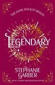 Pokaż szczegóły dla Legendary Polska książka : Legendary - Stephanie Garber