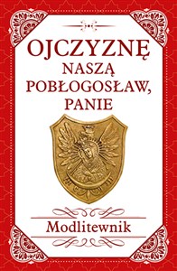 Picture of Ojczyznę naszą pobłogosław, Panie Modlitewnik