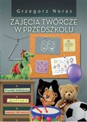 Zajęcia tw... - Grzegorz Noras -  foreign books in polish 