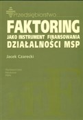Zobacz : Faktoring ... - Jacek Czarecki