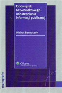 Obrazek Obowiązek bezwnioskowego udostępniania informacji publicznej Stan prawny: 1.04.2008 r.