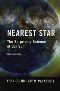 Picture of Nearest Star The Surprising Science of Our Sun