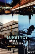 Lunatycy - Hakan Eriksson - Ksiegarnia w UK