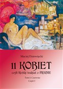 11 Kobiet ... - Maciej Dziewięcki -  books in polish 