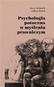 Picture of Psychologia potoczna w myśleniu prawniczym