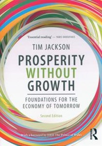 Picture of Prosperity without Growth Foundations for the Economy of Tomorrow