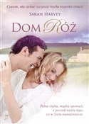 Dom Róż - Sarah Harvey -  Polish Bookstore 