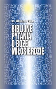 Obrazek Biblijne pytania o Boże miłosierdze