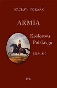 Picture of Armia Królestwa Polskiego 1815-1830