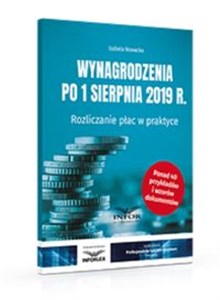 Picture of Wynagrodzenia 2019 po 1 sierpnia 2019 r. Rozliczanie płac w praktyce