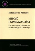 Książka : Miłość i g... - Magdalena Marzec