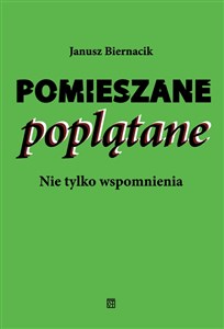 Picture of Pomieszane poplątane. Nie tylko wspomnienia