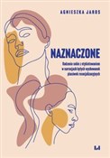 Naznaczone... - Agnieszka Jaros -  foreign books in polish 
