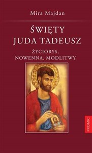 Obrazek Święty Juda Tadeusz Tradycja. Nowenna. Modlitwy.