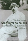 Szowinizm ... - Grzegorz Krzywiec -  Książka z wysyłką do UK