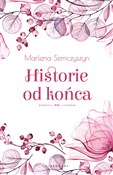 Zobacz : Historie o... - Marlena Semczyszyn