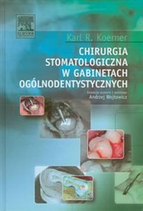 Picture of Chirurgia stomatologiczna w gabinetach ogólnodentystycznych
