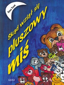 Obrazek Skąd wziął się pluszowy miś