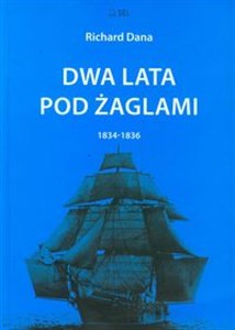 Obrazek Dwa lata pod żaglami 1834-1836