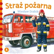 Książka : Straż poża... - Wiesław Drabik