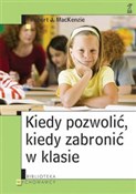 polish book : Kiedy pozw... - Robert J. MacKenzie