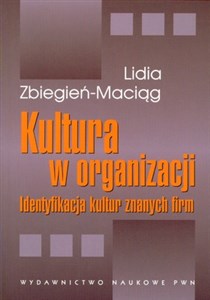 Picture of Kultura w organizacji Identyfikacja kultur znanych firm