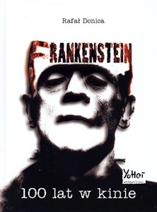 Obrazek Frankenstein 100 lat w kinie