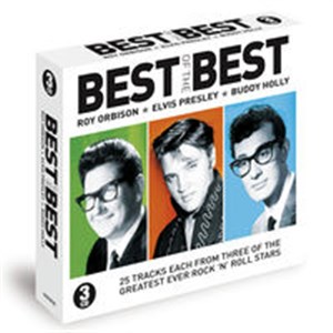 Picture of Best of the best: Roy Orbison, Elvis Presley and Buddy Holly