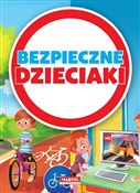 Show details for Bezpieczne dzieciaki polish book : Bezpieczne... - Opracowanie Zbiorowe