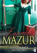 polish book : Zapach Maz... - Małgorzata Manelska